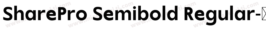 SharePro Semibold Regular字体转换